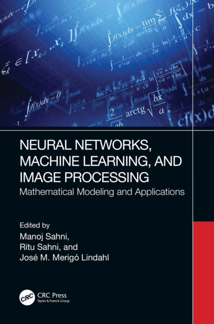E-book Neural Networks, Machine Learning, and Image Processing Manoj Sahni