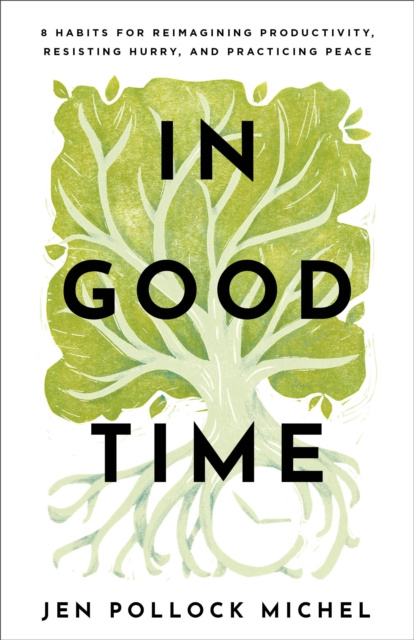 E-kniha In Good Time Jen Pollock Michel