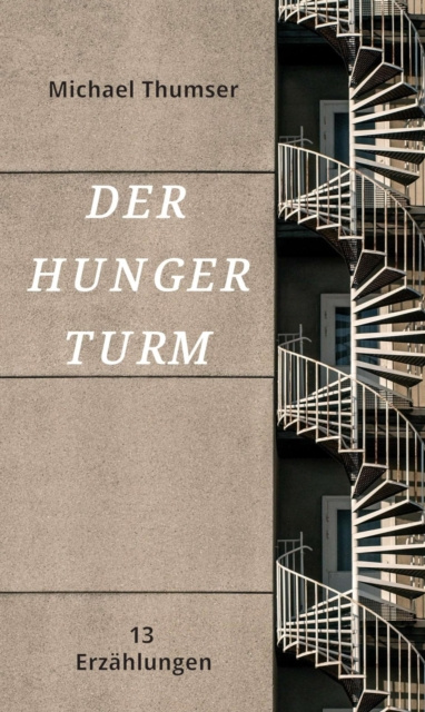 E-book Der Hungerturm Michael Thumser