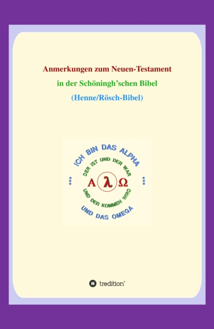 E-Book Anmerkungen zum Neuen Testament Georg P. Loczewski