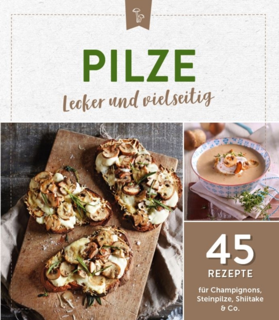 E-kniha Pilze - lecker und vielseitig Komet Verlag