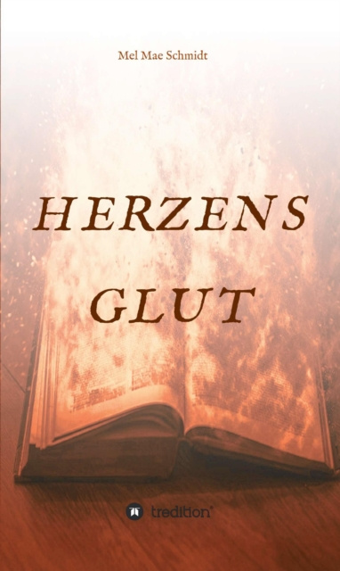 E-book Herzensglut Mel Mae Schmidt