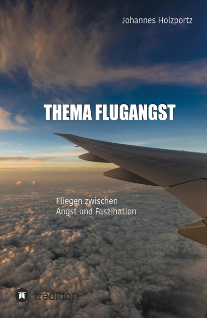 E-book Thema Flugangst Johannes Holzportz