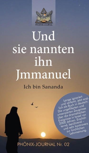 E-kniha Und sie nannten ihn Jmmanuel Autorenkollektiv Phonix-Journale