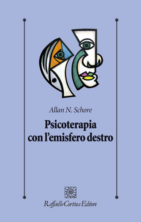 Könyv Psicoterapia con l’emisfero destro Allan N. Schore