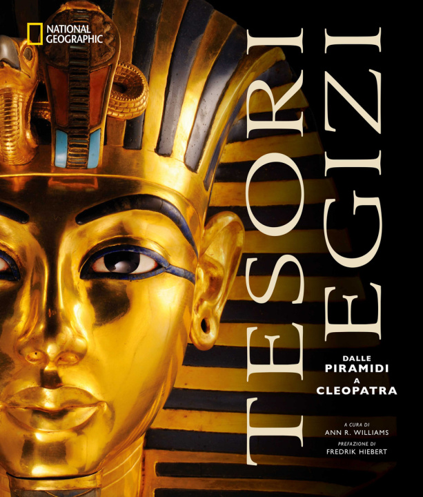 Carte Tesori egizi. Dalle piramidi a Cleopatra Ann R. Williams