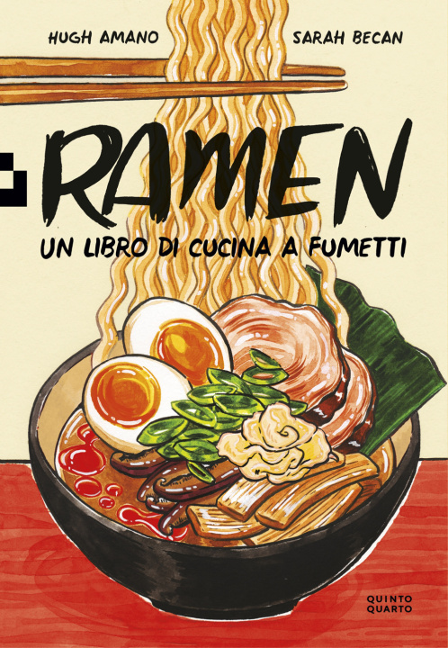Kniha Ramen. Un libro di cucina a fumetti Hugh Amano