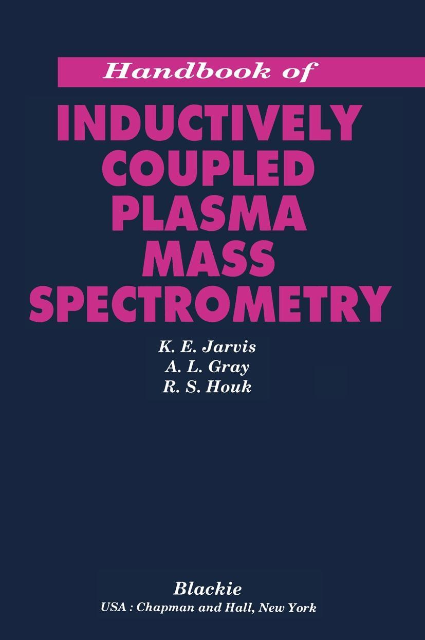 Kniha Handbook of Inductively Coupled Plasma Mass Spectrometry A. L. Gray