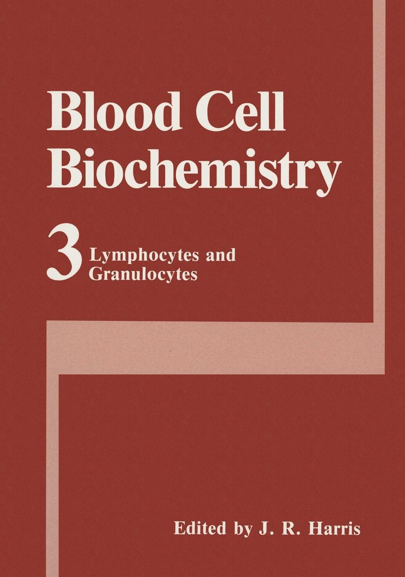 Libro Blood Cell Biochemistry, Volume 3: Lymphocytes and Granulocytes Harris