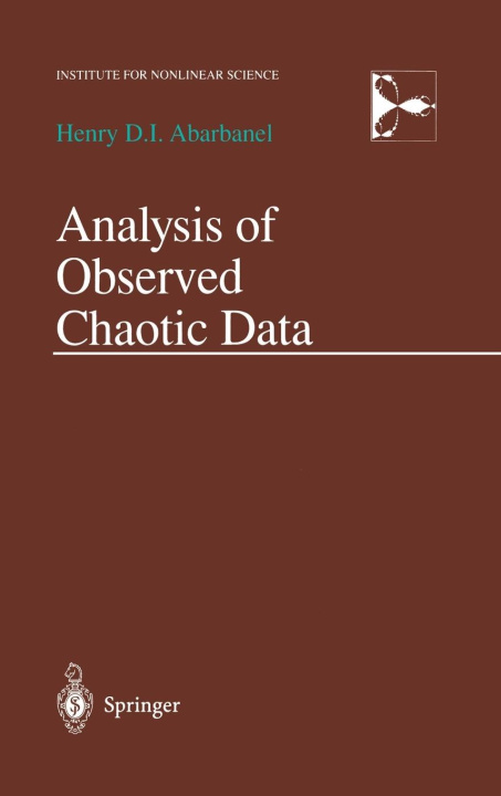 Książka Analysis of Observed Chaotic Data M. Rotenberg