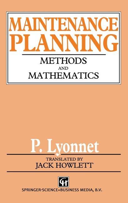 Libro Maintenance Planning: Methods and Mathematics P. Lyonnet
