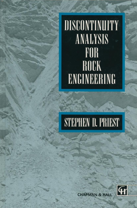 Knjiga Discontinuity Analysis for Rock Engineering S. D. Priest