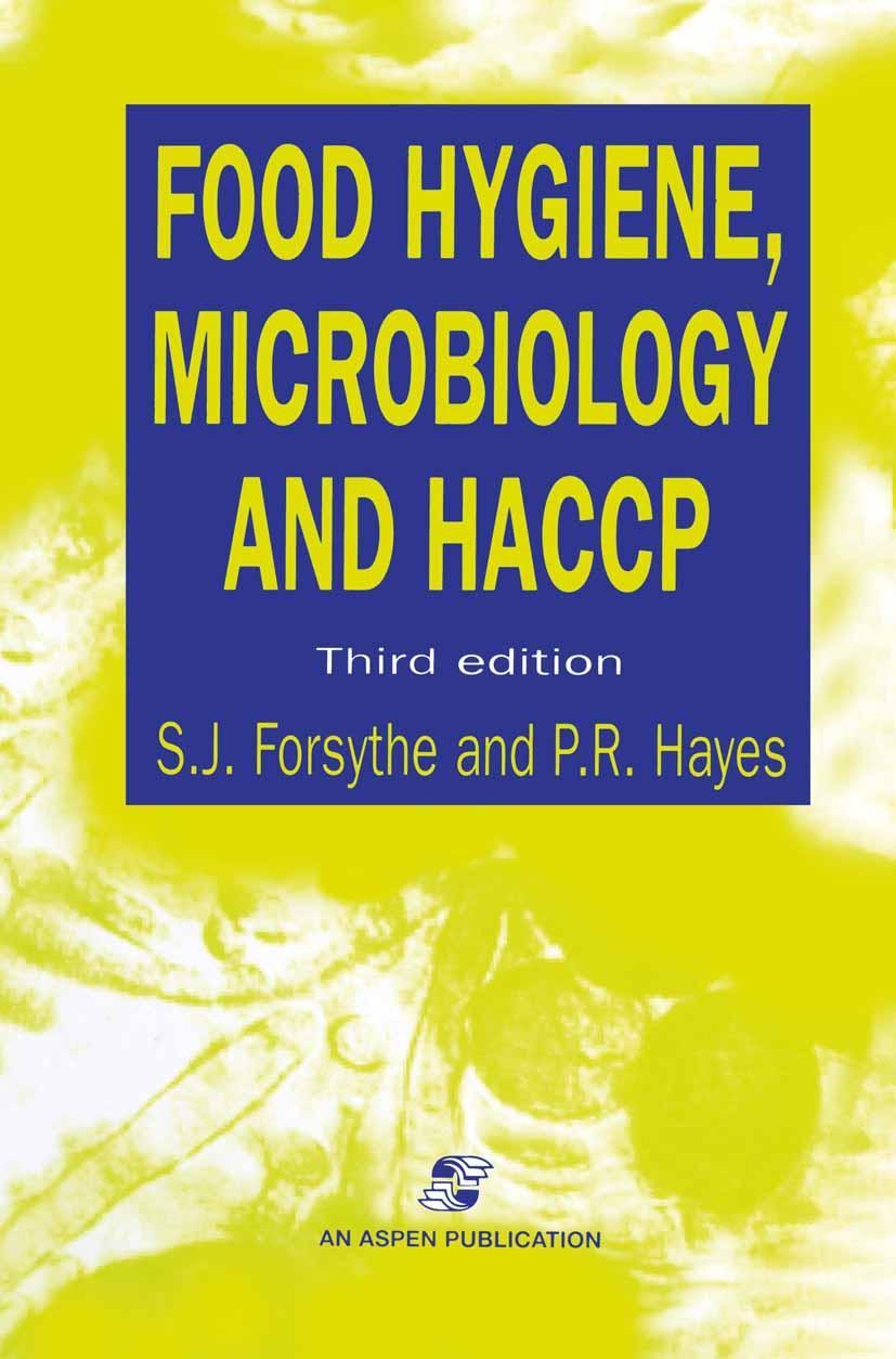 Kniha Food Hygiene, Microbiology and Haccp, Third Edition S. J. Forsythe