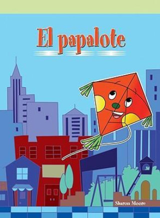 Buch Papalote Sharon Moore