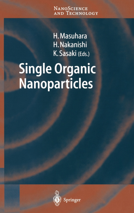 Книга Single Organic Nanoparticles H. Masuhara