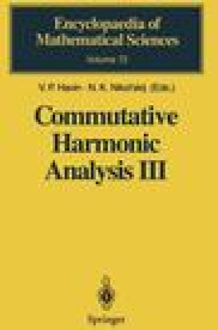Book Commutative Harmonic Analysis III: Generalized Functions. Applications V. P. Havin