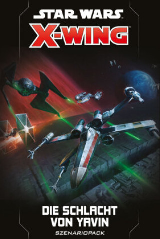 Hra/Hračka Star Wars: X-Wing 2. Edition  Die Schlacht von Yavin Jay Little