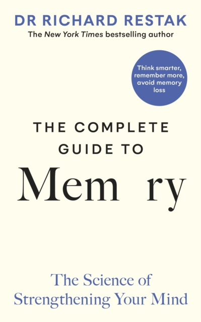 E-kniha Complete Guide to Memory Richard Restak