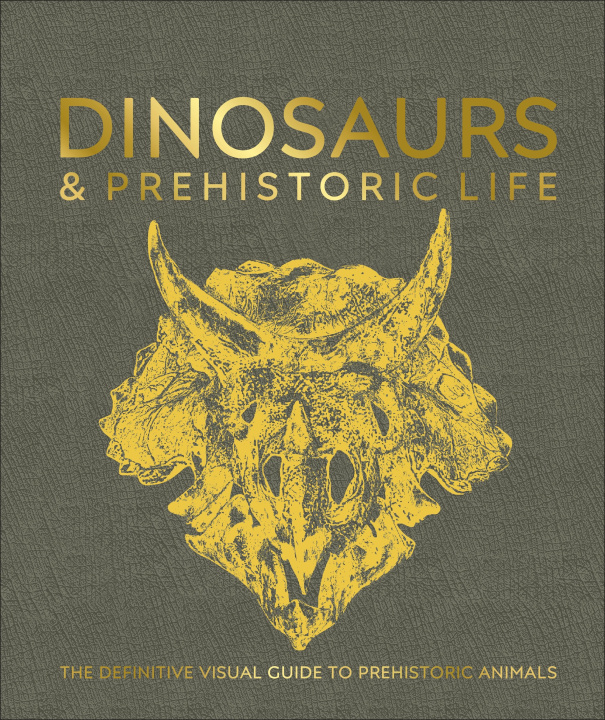 Könyv Dinosaurs and Prehistoric Life 