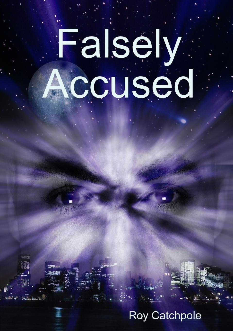 Knjiga Falsely Accused Roy Catchpole