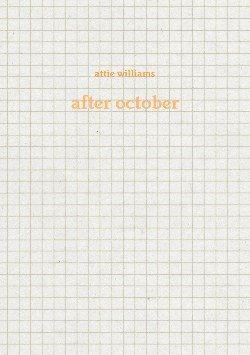 Boek after october attie williams