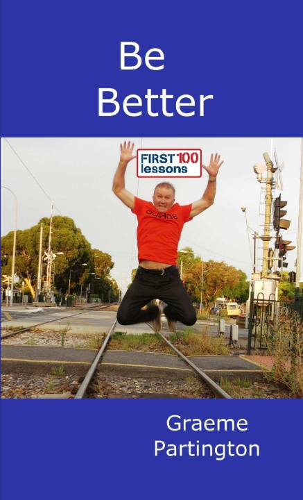Kniha Be Better Graeme Partington