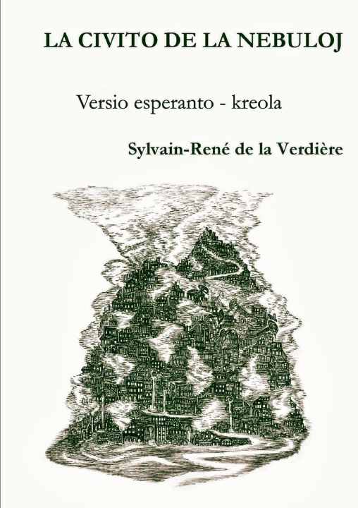 Carte LA CIVITO DE LA NEBULOJ (version esperanto - créole) 