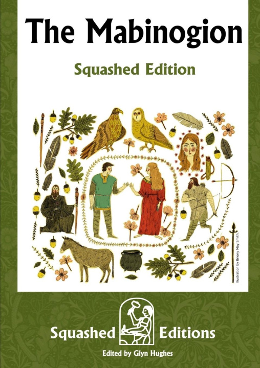 Knjiga The Mabinogion (Squashed Edition) Squashed Editions