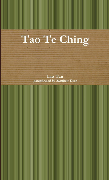 Knjiga Tao Te Ching Matthew Dear