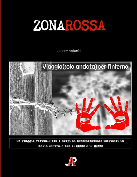 Knjiga ZONAROSSA Johnny Antonini