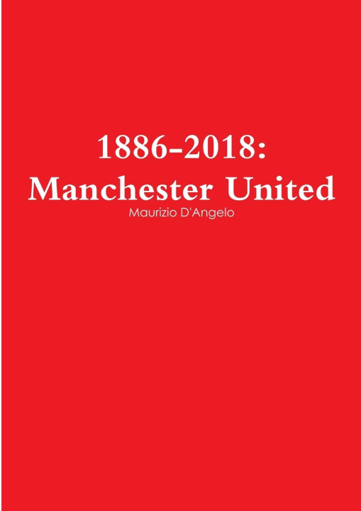 Knjiga 1886-2018 Maurizio D'Angelo