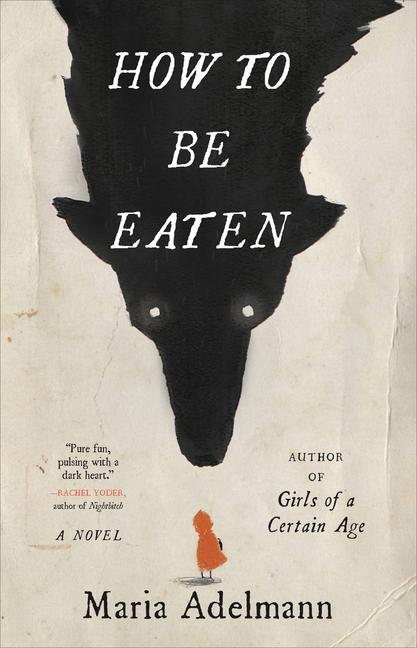 Könyv How to Be Eaten 