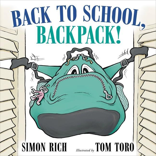 Book Back to School, Backpack! Tom Toro