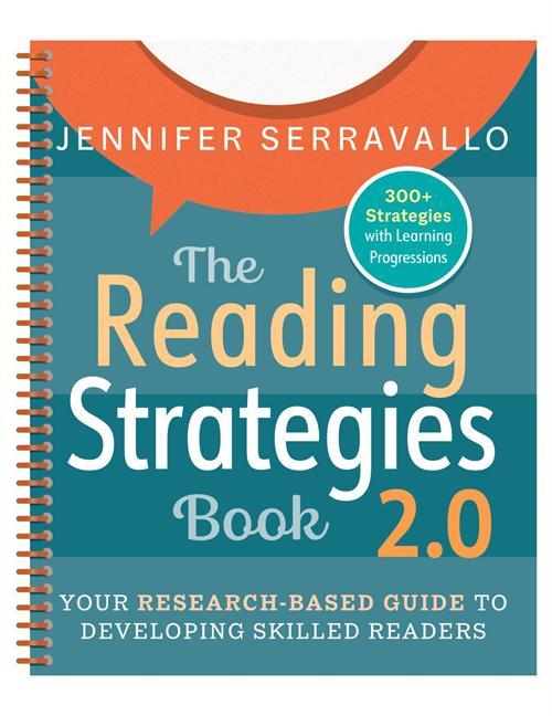 Knjiga The Reading Strategies Book 2.0 (Spiral): Your Research-Based Guide to Developing Skilled Readers 