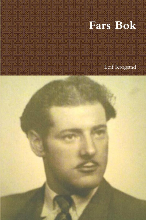 Knjiga Fars Bok Leif Krogstad