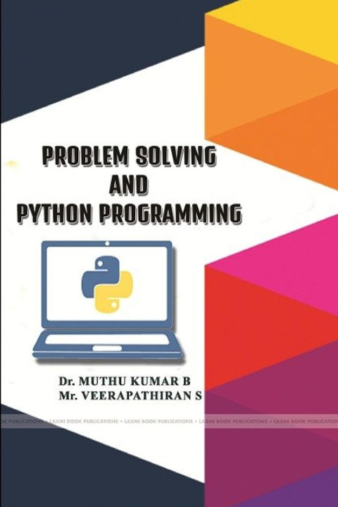 Knjiga PROBLEM SOLVING AND PYTHON PROGRAMMING Veerapathiran S
