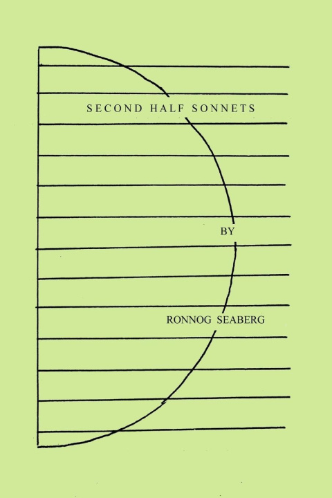 Knjiga Second Half Sonnets Ronnog Seaberg
