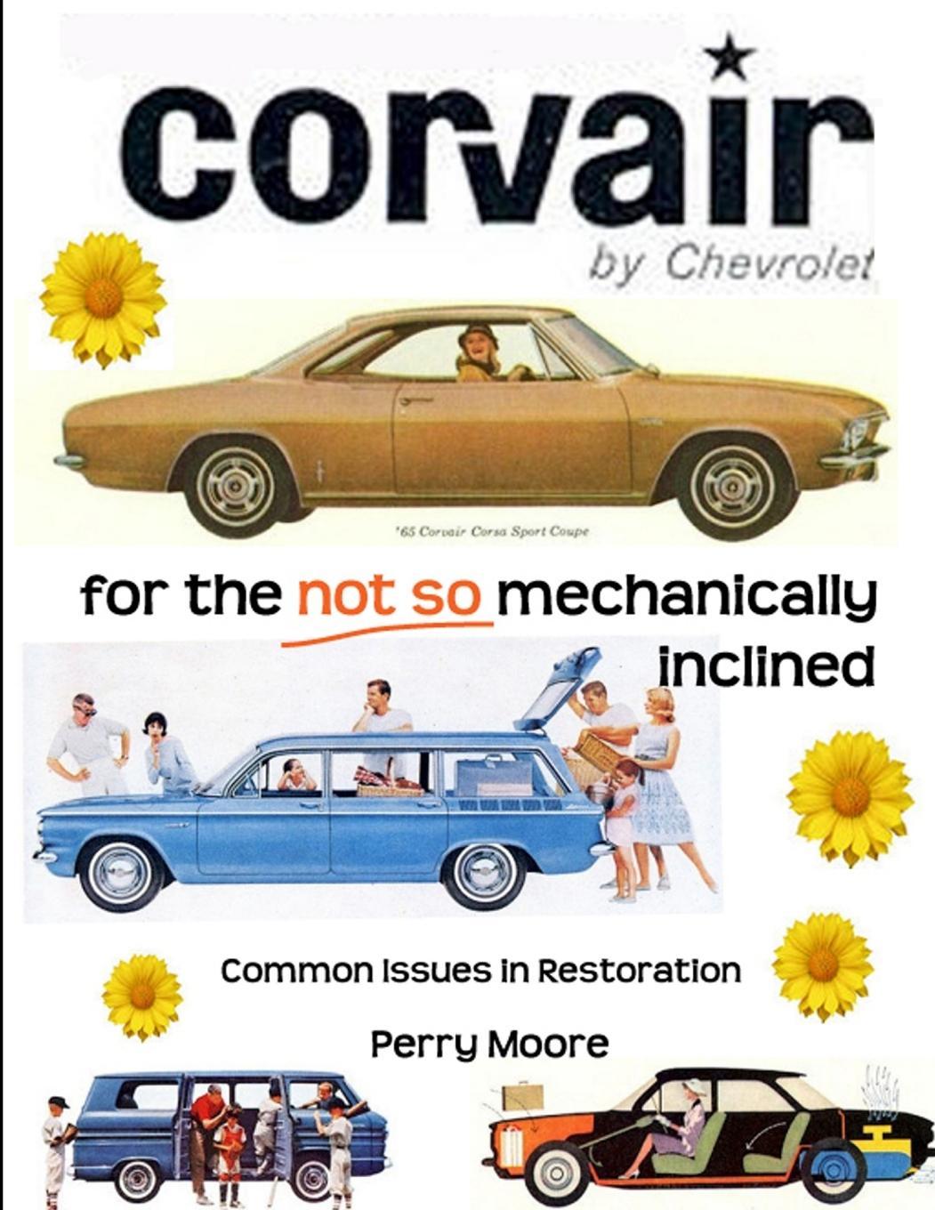Könyv Corvair for the Not So Mechanically Inclined 