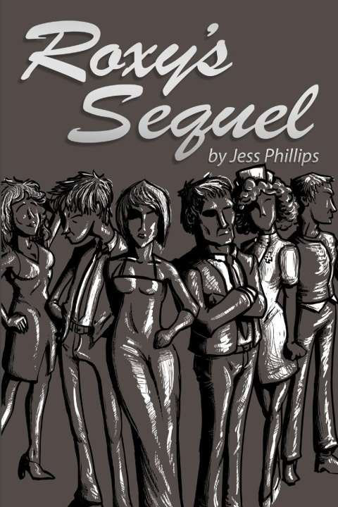 Knjiga Roxy's Sequel Jess Phillips