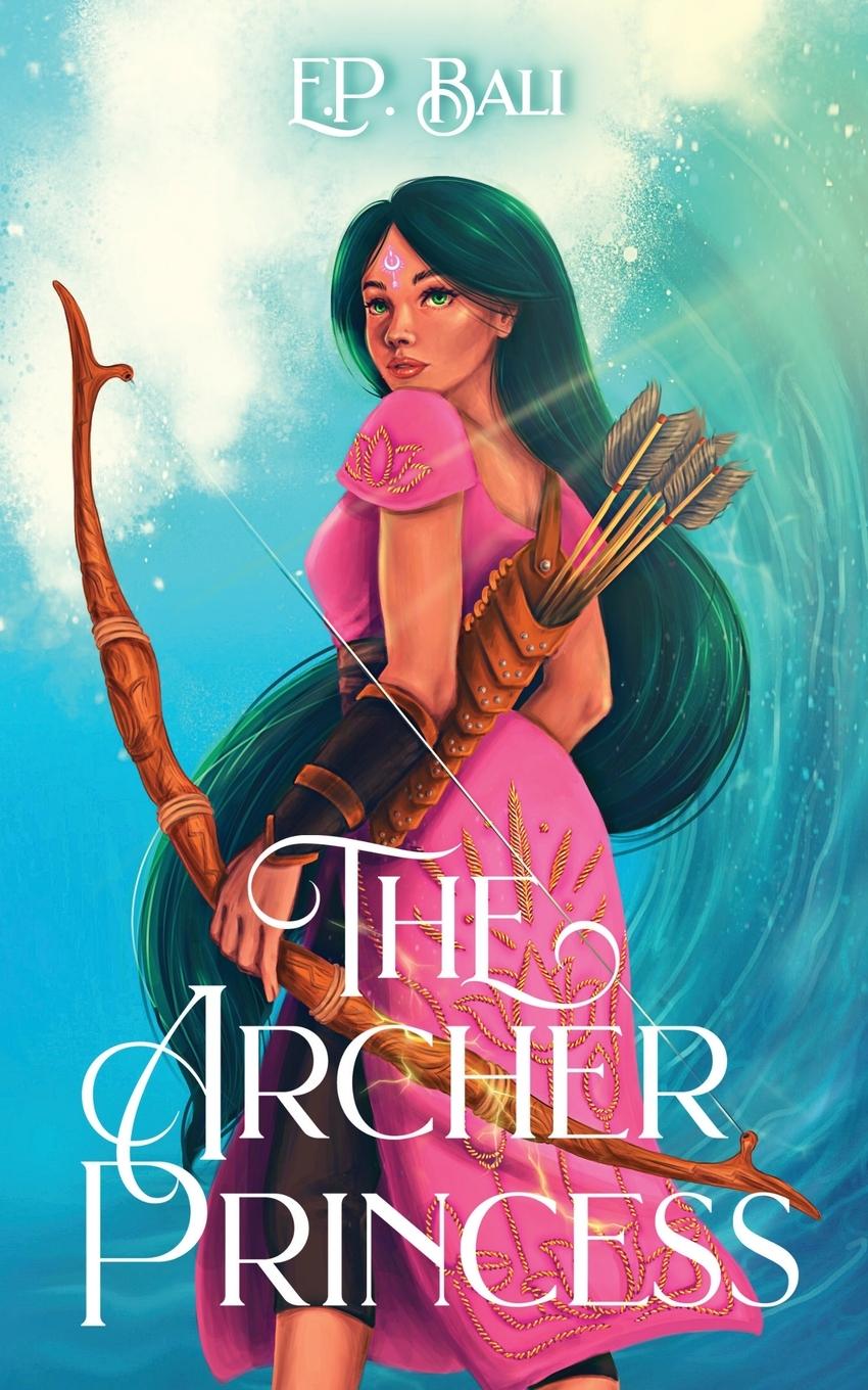 Buch The Archer Princess E.P. Bali