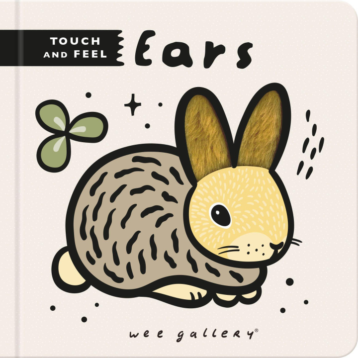 Book Wee Gallery Touch and Feel: Ears 