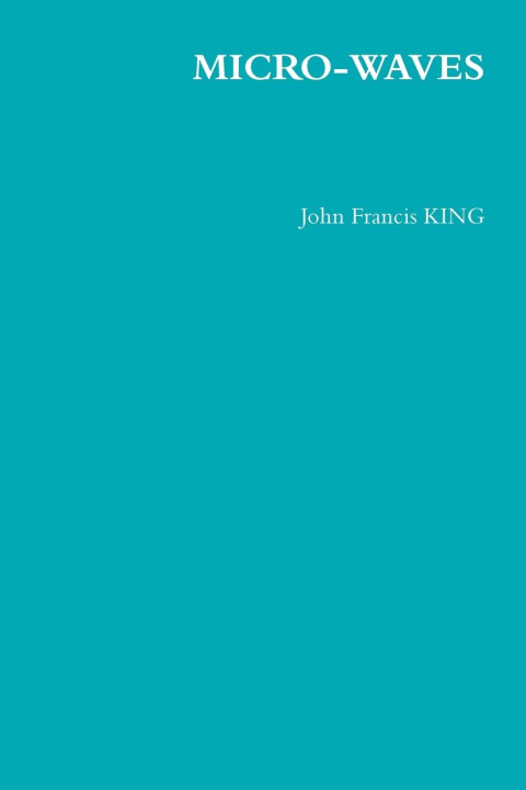 Knjiga MICRO-WAVES John Francis KING