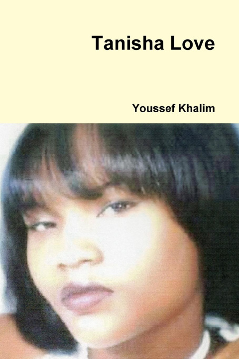 Knjiga Tanisha Love Youssef Khalim