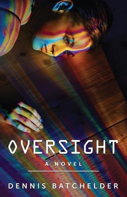 Boek Oversight Dennis Batchelder