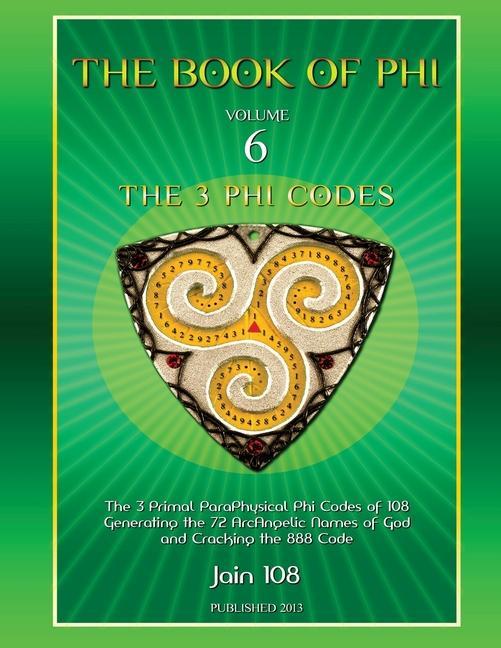 Knjiga The 3 Phi Codes Jain 108