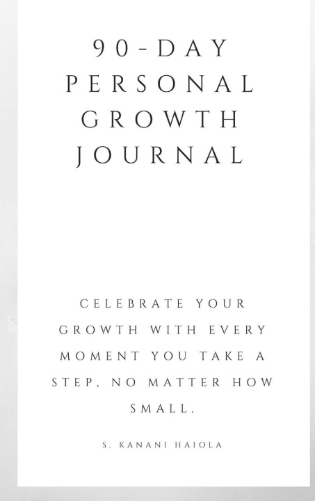Книга 90-Day Personal Growth Journal 