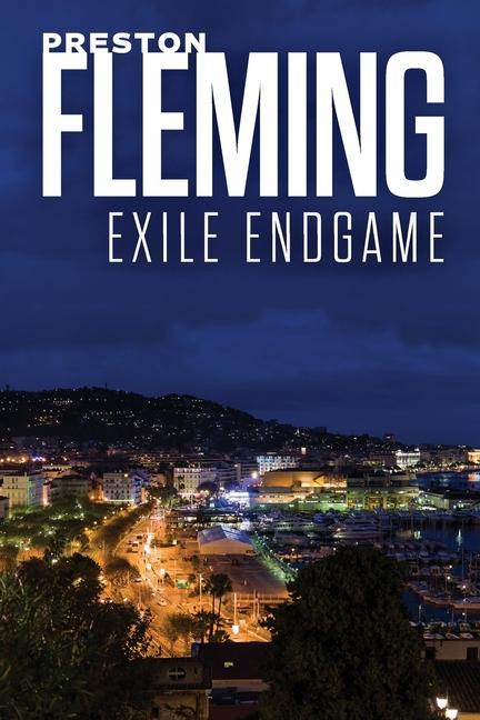 Knjiga Exile Endgame Preston Fleming