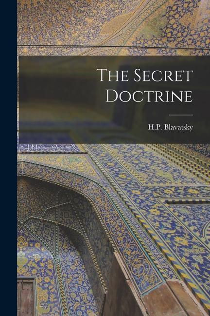 Kniha The Secret Doctrine H.P. Blavatsky