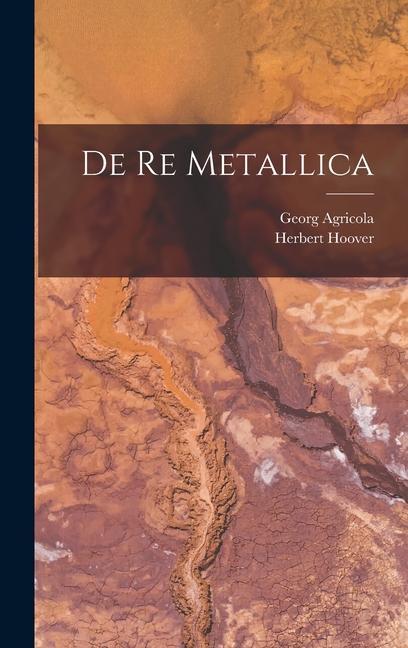 Kniha De re Metallica Herbert Hoover
