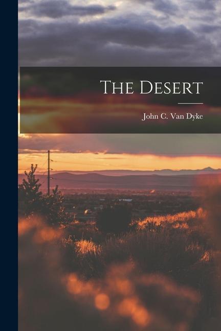 Book The Desert John C. Van Dyke
